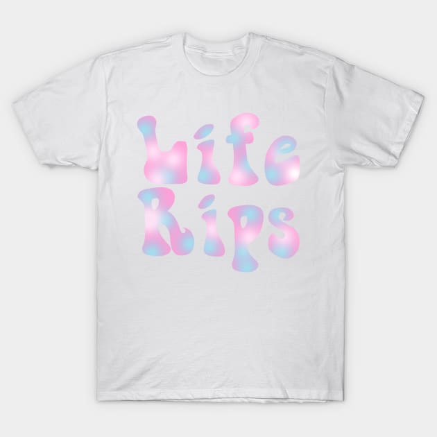 life rips hoodie T-Shirt by Amberstore